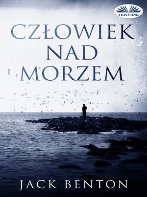 cover image of Człowiek Nad Morzem